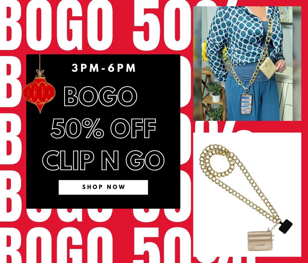 Black Friday 3p-6p BOGO 50% Clip & Go